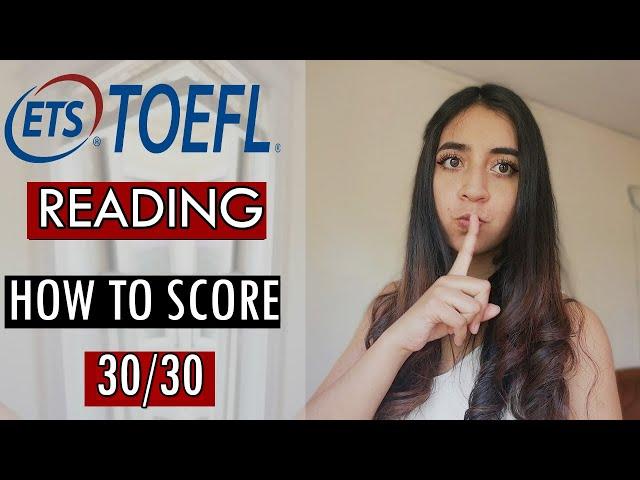 How to Get a HIGH SCORE on the TOEFL READING | Tips, Strategies, and Types of Questions:  Practice!