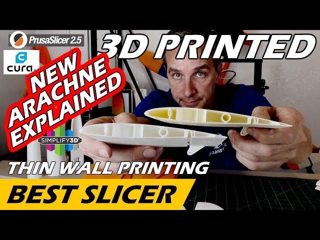 Best Slicer - Thin Wall Printing - Arachne Updates to Cura and Prusa Slicers