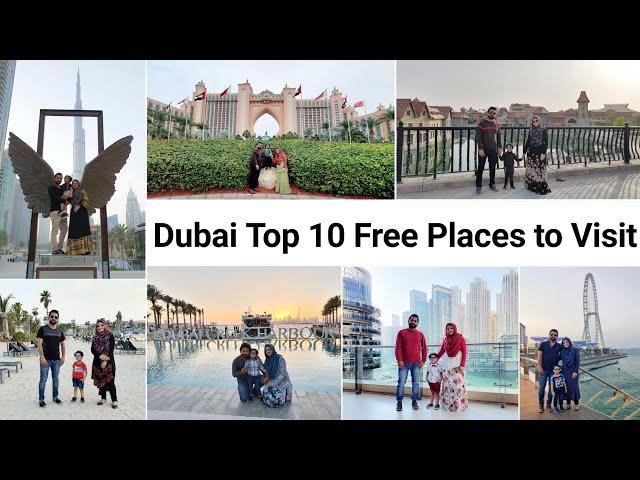 Dubai Top 10 Free Places to Visit / Don't Miss to Visit these Amazing Attractions in Dubai