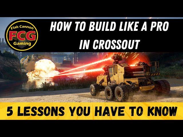 5 Tips for Building Vehicles Properly in Crossout #crossout