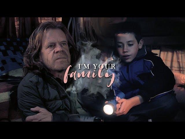 Frank & Carl Gallagher | Shameless | I'm your family