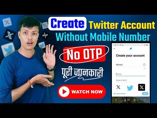 How To Create Twitter Account Without Mobile Number || बिना Phone नंबर Twitter Account कैसे बनाये