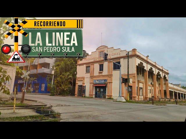 Recorriendo  LA LINEA en San Pedro Sula