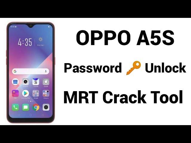 Oppo A5s Unlock MRT Crack, Oppo A5s Password Unlock