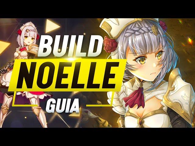 La GUIA DEFINITIVA de NOELLE - Build Noelle SUPPORT | DPS - Genshin Impact