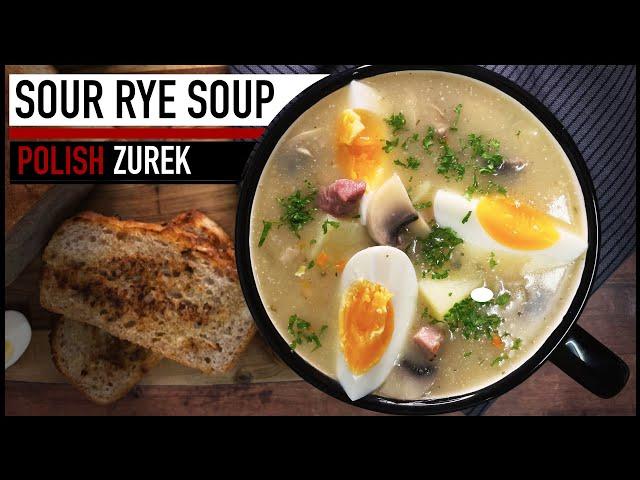 Winter Soup Polish Zurek: How to Make the Best Soup Polish Ever | Sour Rye Soup