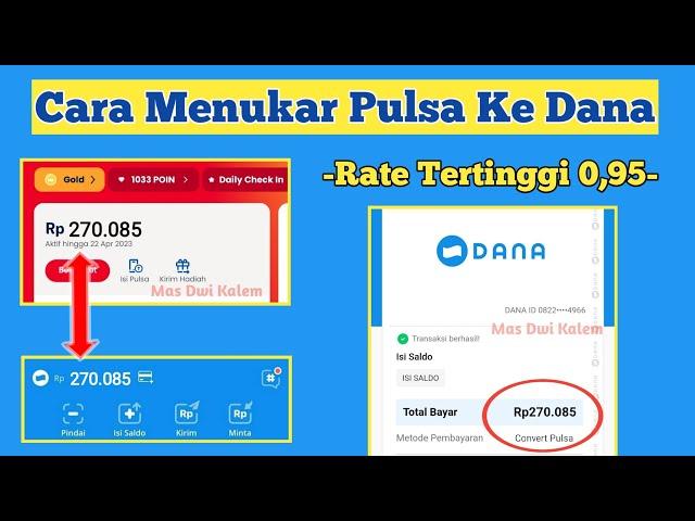 Cara Tukar Pulsa Jadi Saldo Dana Terpercaya - Convert Pulsa Ke Dana Tanpa Potongan?