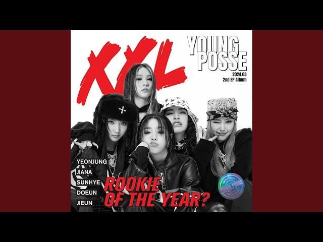 YOUNG POSSE (영파씨) 'XXL' Official Audio