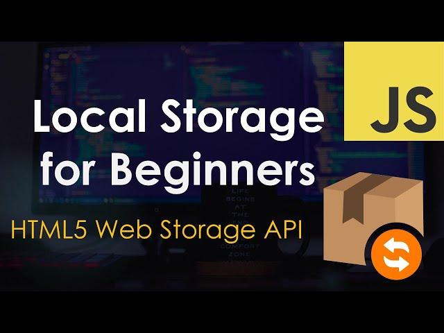 Local Storage for Beginners | JavaScript Tutorial