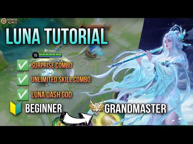 HOK: LUNA ADVANCED COMBO GUIDE & TIPS | MUST TRY COMBOS!! (100% will Help you improve)