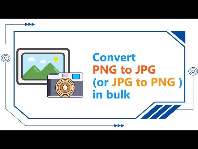How to convert PNG to JPG (or JPG to PNG ) in bulk?