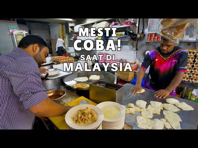 Kuliner yang Wajib Dicoba saat di Kuala Lumpur (Canai Banjir Telur - Durian Musang King - Nasi Ayam)