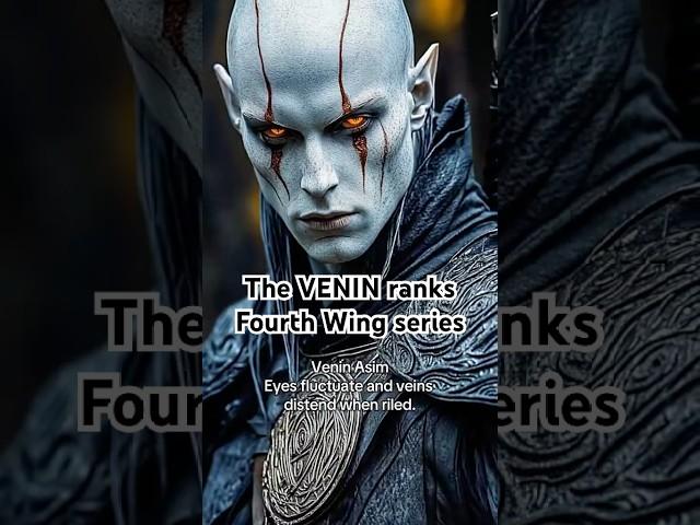 Fourth Wing: Venin Ranks Visualized (Initiate, Asim, Sage, Maven)