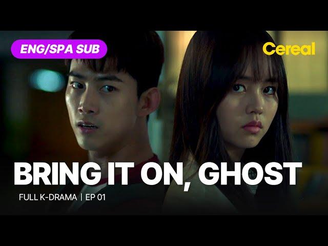 [FULL•SUB] Bring It On, Ghost (2016)｜Ep.01｜ENG/SPA subbed kdrama｜#oktaecyeon #kimsohyun #kwonyul