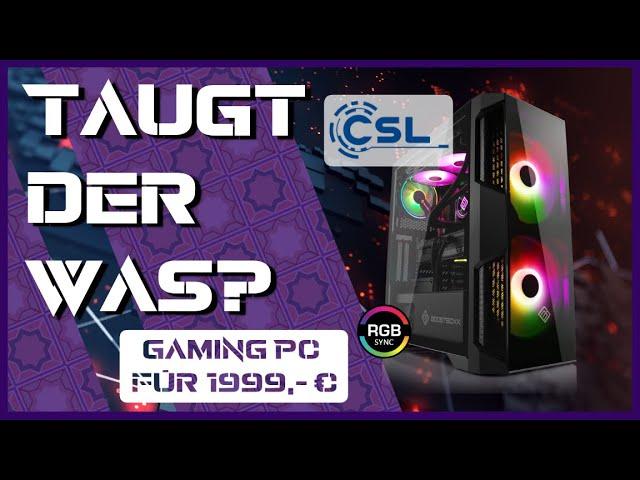 CSL-Computer - CSL Sprint 5919 für 1999 € - Taugt der was?