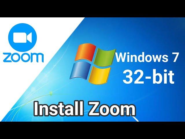 How to Install Zoom on Windows 7 32-bit Easily without Error