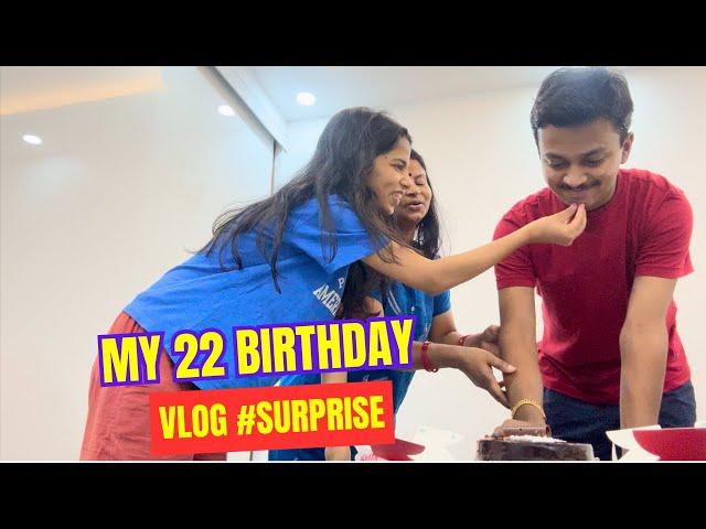 Mummy aur Didi ne Birthday Surprise diya - My 22nd Birthday VLOG 