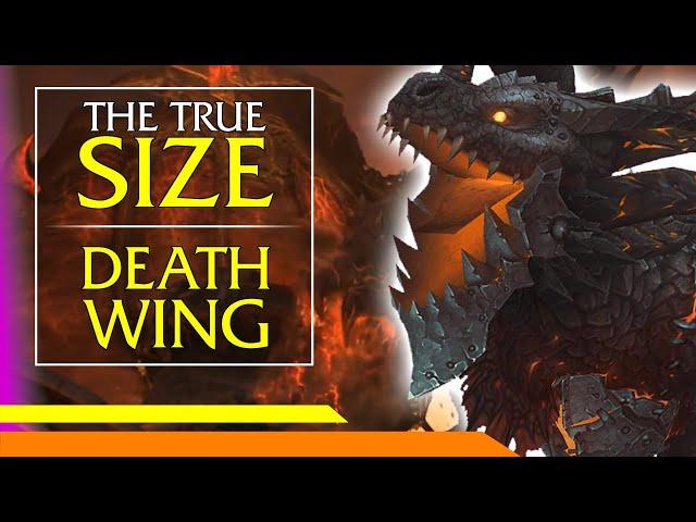 Deathwing's TRUE Size