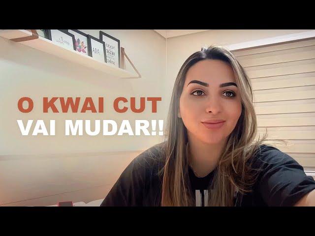 O Kwai Cut vai mudar!!