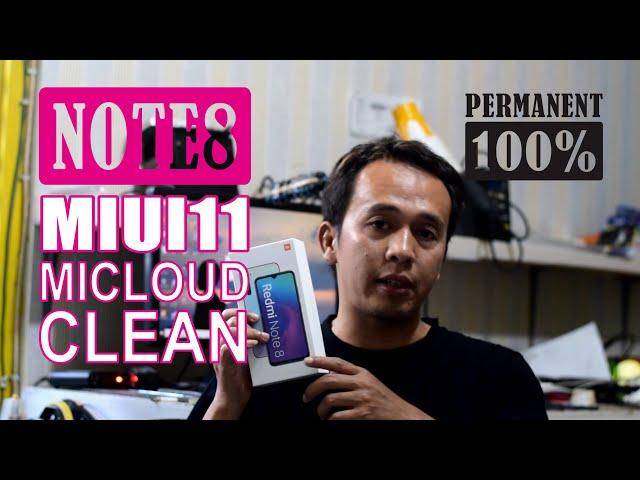 Remote Xiaomi | Remove Micloud dan FRP Redmi Note 8 MIUI 11