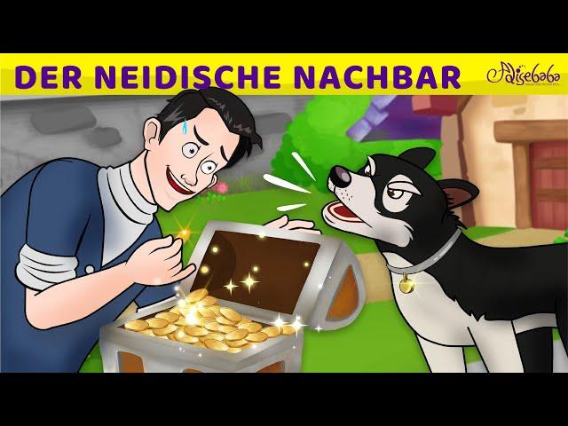 Der Neidische Nachbar | Märchen für Kinder | Gute Nacht Geschichte