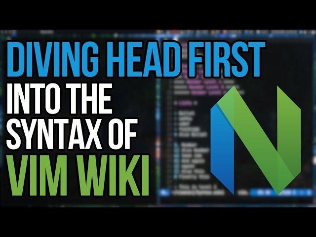 How To Actually Use The Syntax Of Vimwiki