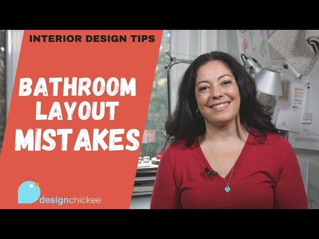 Bathroom Layout Mistakes to Avoid! Interior Design Tips