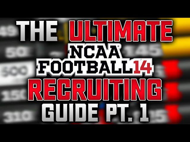 The Ultimate NCAA 14 Recruiting Guide Pt. 1 (Ft. NitroDrive)