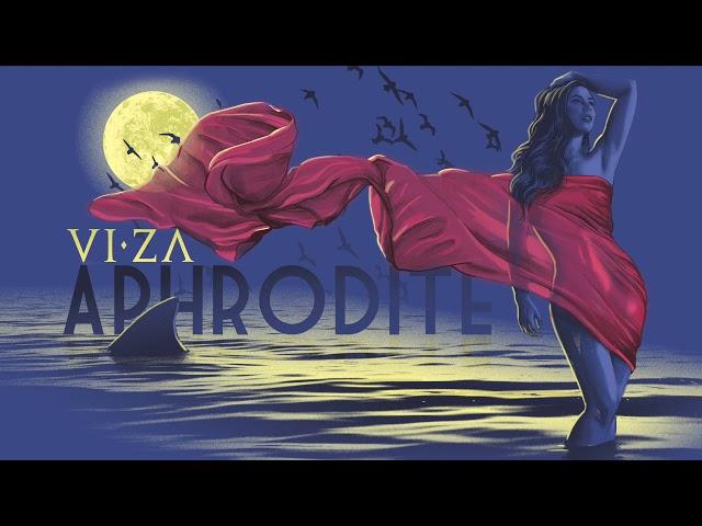 VIZA - APHRODITE