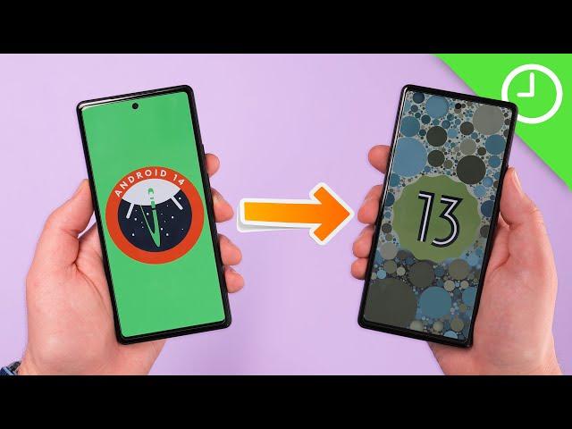 How to downgrade from Android 14 back to Android 13!