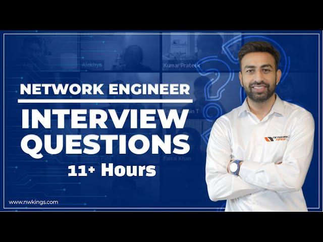 Network Engineer Interview Questions and Answers | 11+ Hours |  Atul Sharma