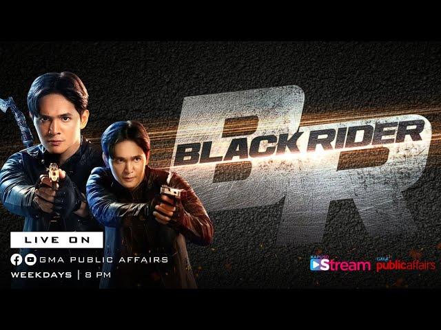 Kapuso Stream June 21, 2024 | Black Rider