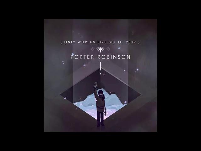 Porter Robinson - Fresh Static Snow (Second Sky 2019 Worlds Live Edit)