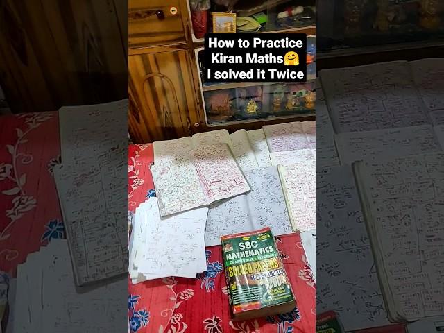 How to practice KIRAN Maths BOOK️ for BEGINNERS I solved it TWICE 5 times 50/50 (197.5 in CGL21)
