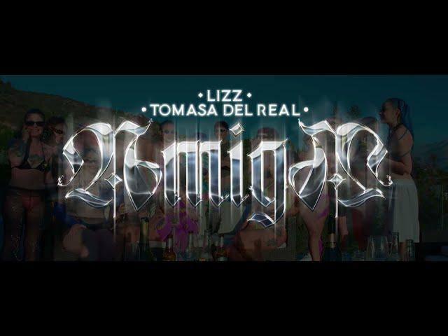 LIZZ X TOMASA DEL REAL - AMIGA (VISUALIZER)