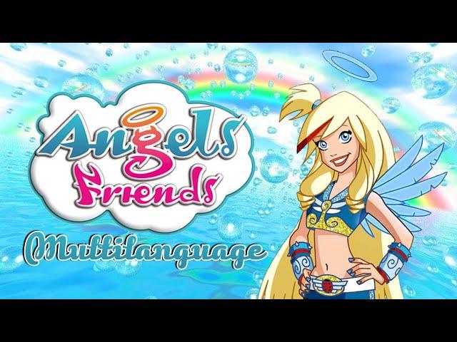 Angel's Friends - opening theme (MULTILANGUAGE)