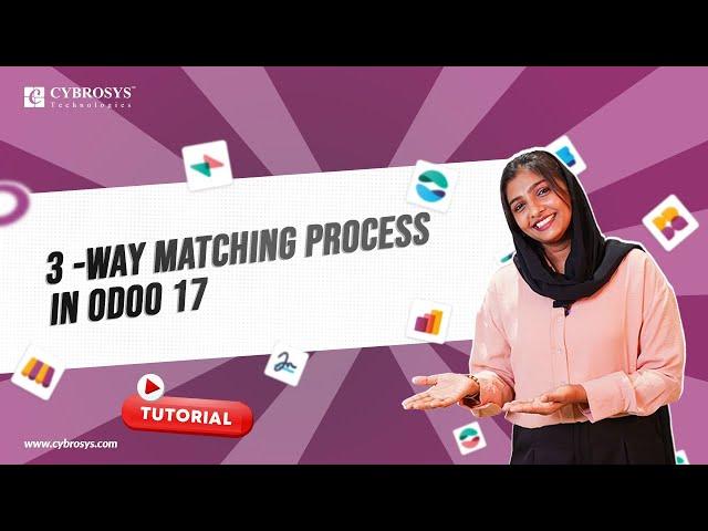 #12 What is 3 Way Matching Process in Odoo 17 Purchase | Odoo 17 Purchase | Odoo 17 Functional Video