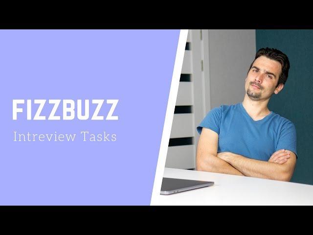 Какие задачи дают на собеседовании по JS. FizzBuzz | Онлайн платформы для тренировки решения задач