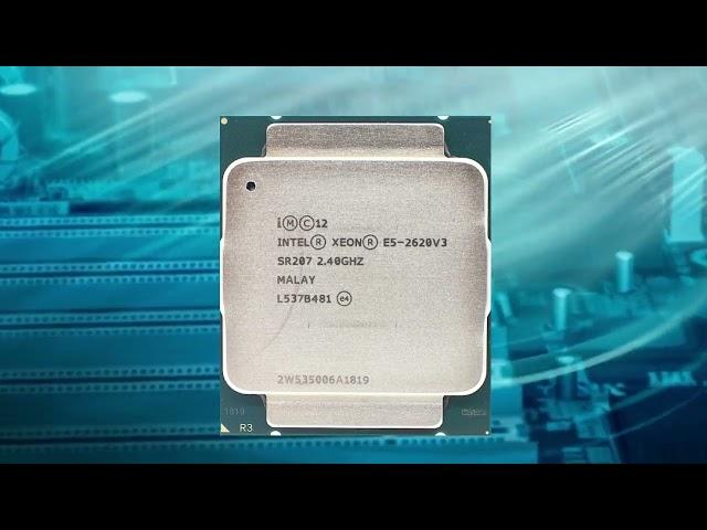 Intel Xeon E5 2620 v3 CPU