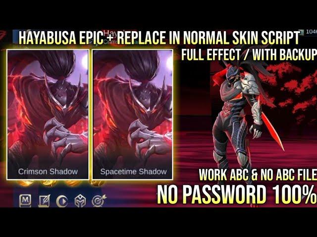 Hayabusa Epic Plus Replace Normal Skin Script No Password Full Sound Effect Beatrix Patch ABC File