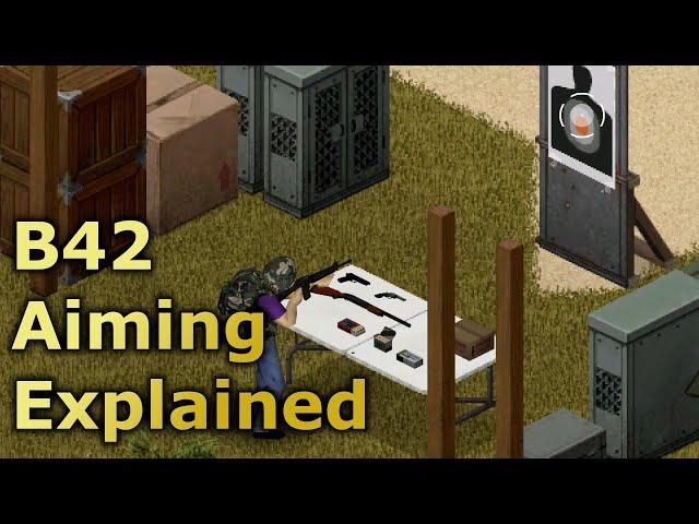 B42 Aiming And Its Problems - Project Zomboid