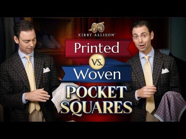 Secrets of the Well-Dressed: The Difference Between Silk and Woven Pocket Squares