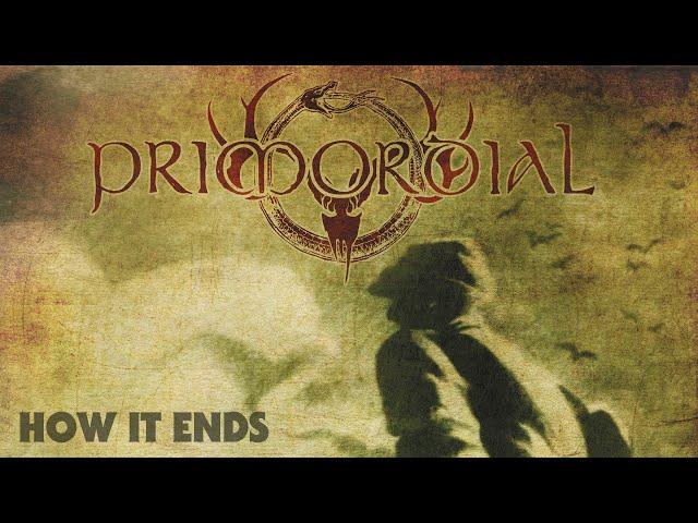 Primordial - How It Ends (FULL ALBUM)