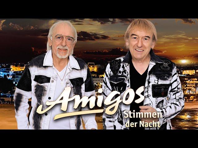 Amigos - Stimmen der Nacht (Offizielles Video)