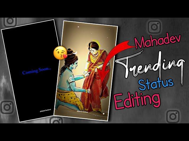 Mahadev Trending #editing ll Alight motion in video Editing llTrending Status Editing llComing Soon.