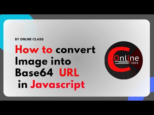 How to Convert local Images Into Base 64 Data URLs with JavaScript