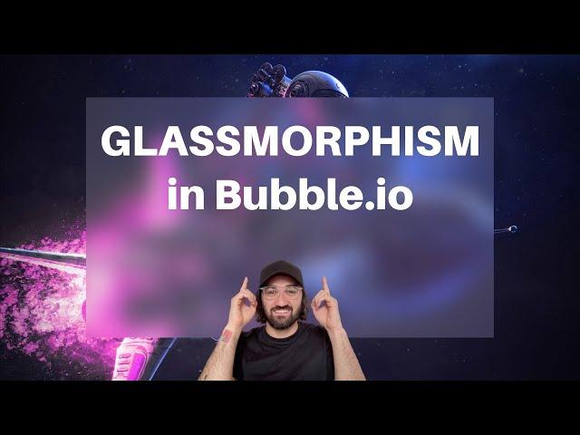 Build Stunning Glassmorphism Designs in Bubble.io with Ease! Watch Now!