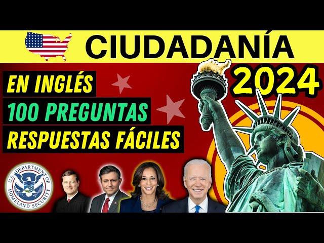 Examen de ciudadanía americana en INGLÉS 2024 (100 Preguntas in English)