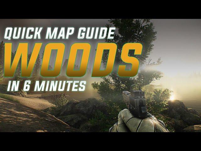 Learn Woods In 6 Minutes - 【Escape from Tarkov】Map Guide #tarkov  #escapefromtarkov