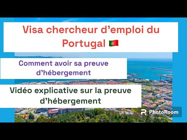 Comment obtenir sa preuve d’hébergement pour la procédure du visa chercheur d’emploi du #Portugal